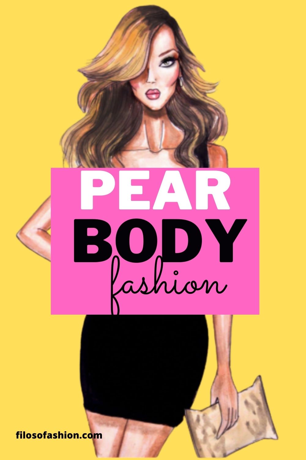 how to dress for a pear shape body