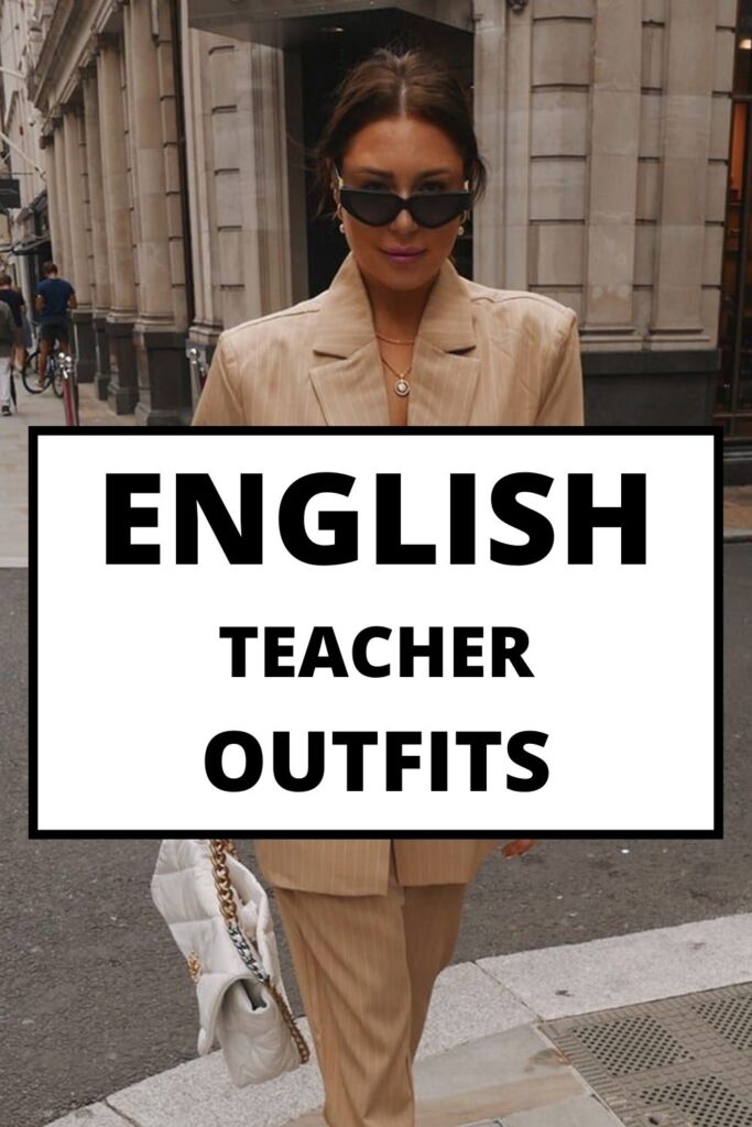 english teacher outfits