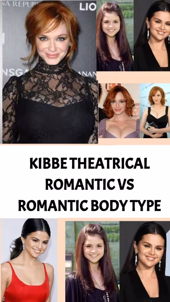 kibbe theatrical romantic vs romantic body type