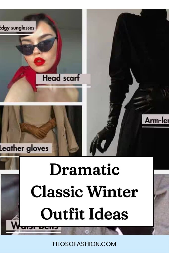 dramatic classic outfits for winter